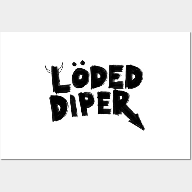 LÖDED DIPER Wall Art by ARTCLX